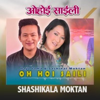 OHOI SAILI HOI MAILI - EP - Shashikala Moktan & Raju Lama
