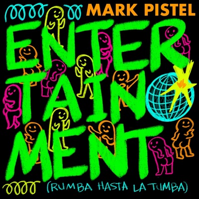 Entertainment (Rumba Hasta La Tumba) - Single