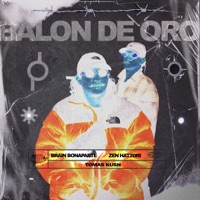 Balón de Oro - Single - Brain Bonaparte, Zen Hattori & Tomas Kush