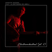 Electrorchestral (pt. 1) (feat. La batidora de Abel)