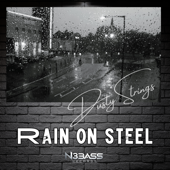 Rain on Steel