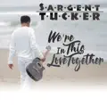 We're In This Love Together