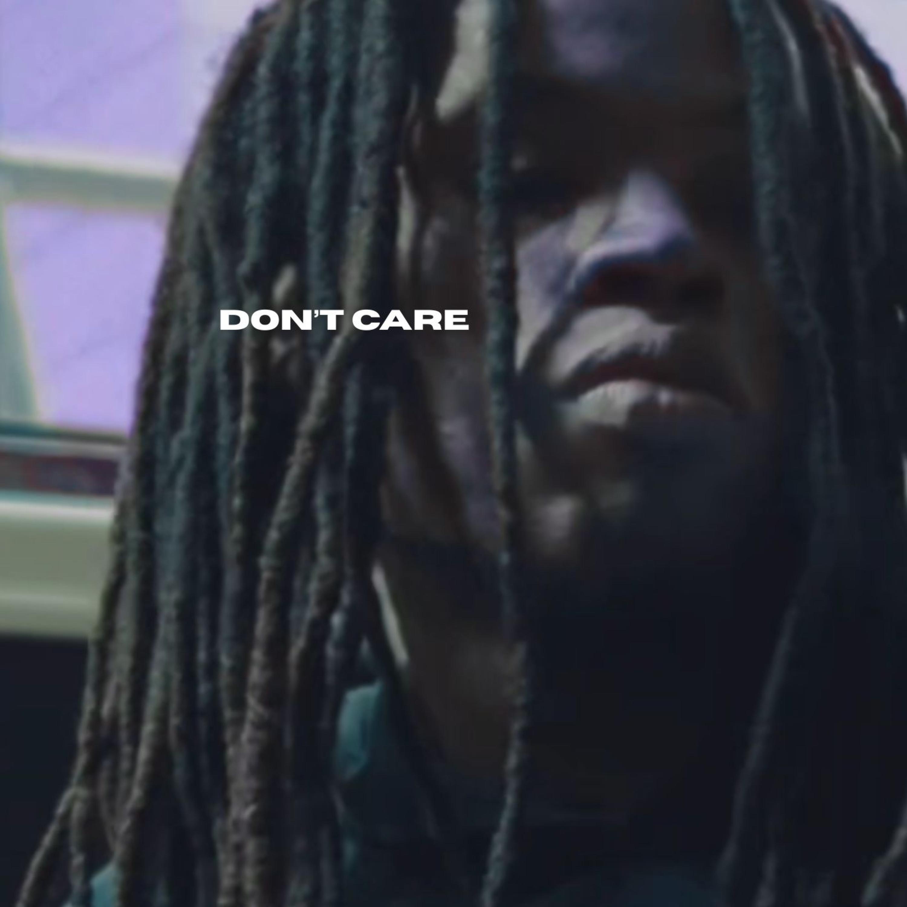 Don't Care - Single