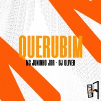 Querubim - Single - Mc Juninho JDR & DJ Oliver