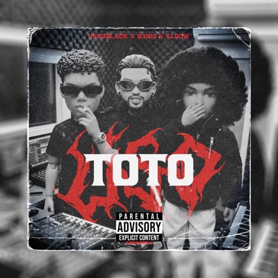 Toto Liso (feat. B3n10 & Xloow) - Single