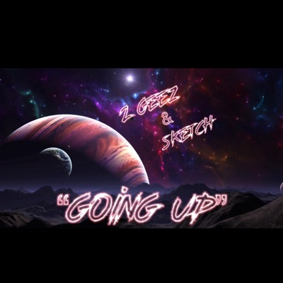 Going Up (feat. Sketch) - Single