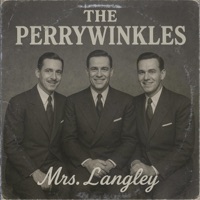 Mrs. Langley (1949) (feat. The Perrywinkles) - Single - Lost Vinyl Revival