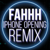 FAHHH (iPhone Opening Remix) (feat. Ringtone Mafia)