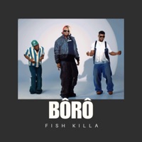 Bôrô - Single - Fish Killa