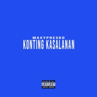 KONTING KASALANAN - Single - MaxyPresko