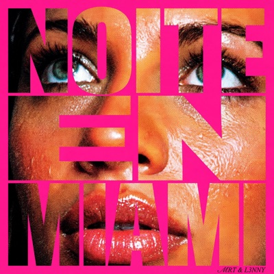 NOITE EN MIAMI - Single