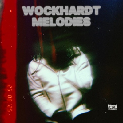 WOCKHARDT MELODIES - Single
