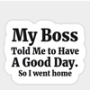 Have a nive day