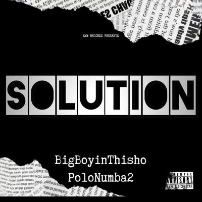 Solution (feat. Polo Numba2) - Single