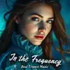 In the Frequency