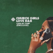 Church Girls Love R&B: Girls Trip (Deluxe) artwork