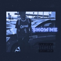 $how Me - Single - Te'