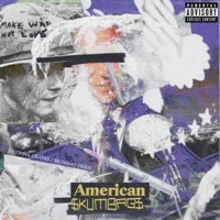 American Skumbags-EP - Daytona Chavez & SkumBag Diggs