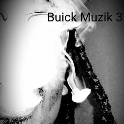 Buick Muzik 3-The Trill-O.G