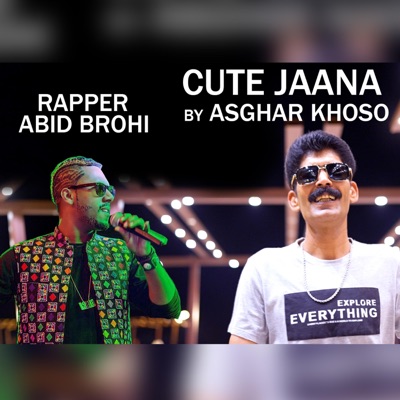 Asghar Khoso - Cute Jana