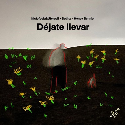 Dèjate llevar (feat. Honey Bonnie & Sebhx) - Single