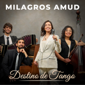 Destino de tango (feat. Shania Díaz, Aureliano Mosquera & Facundo Manuel Martínez)