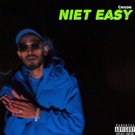 Niet Easy Chicoo