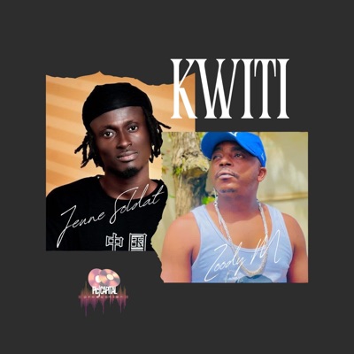 Kwiti (feat. Zoody) - Single