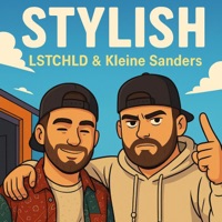 Stylish - Single - LSTCHLD, Kleine Sanders & ZAZAbtz