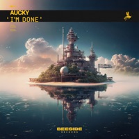 I'm Done - Single - Aucky