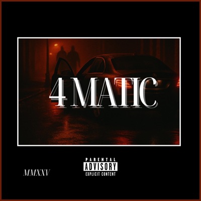 4 MATIC (feat. Zalpha 7.1) - Single