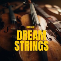 Dream Strings - Single - Rob Lane