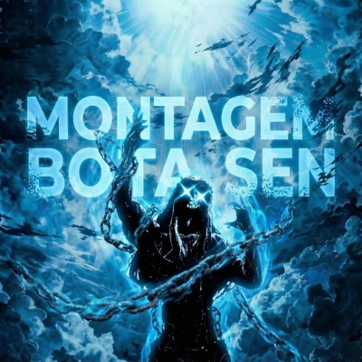 MONTAGEM BOTA SEN - EP