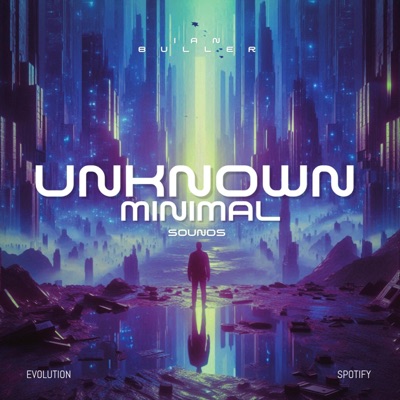 Unknown Minimal Sounds - EP
