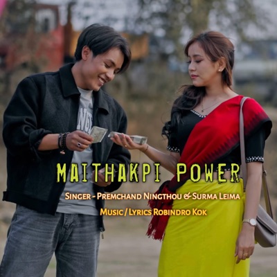 Maithakpi Power (feat. Premchand Ningthou) - Single