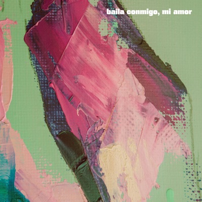 baila conmigo, mi amor - Single