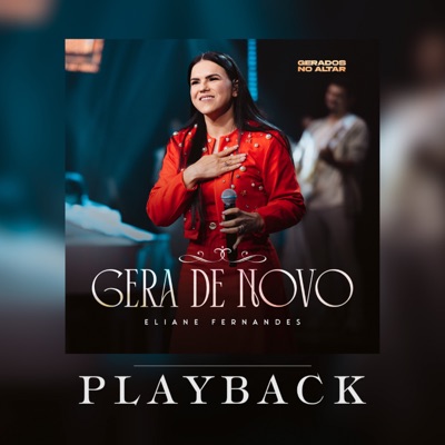 Gera de Novo (Gerados no Altar) [Playback] - Single