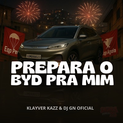 Prepara o Byd pra Mim - Single