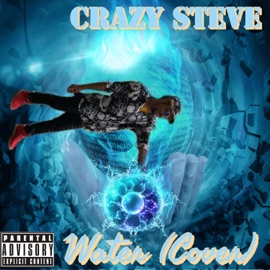 Water Crazy Steve