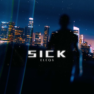 Sick - Single