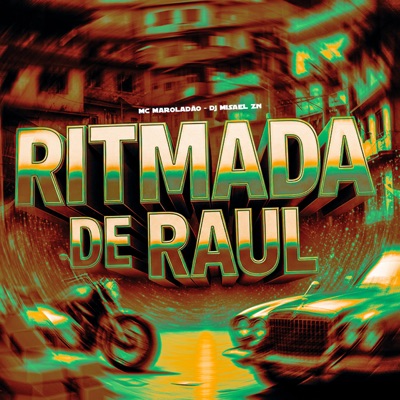 Ritmada de Raul - Single
