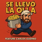 Se llevó la olla - Single