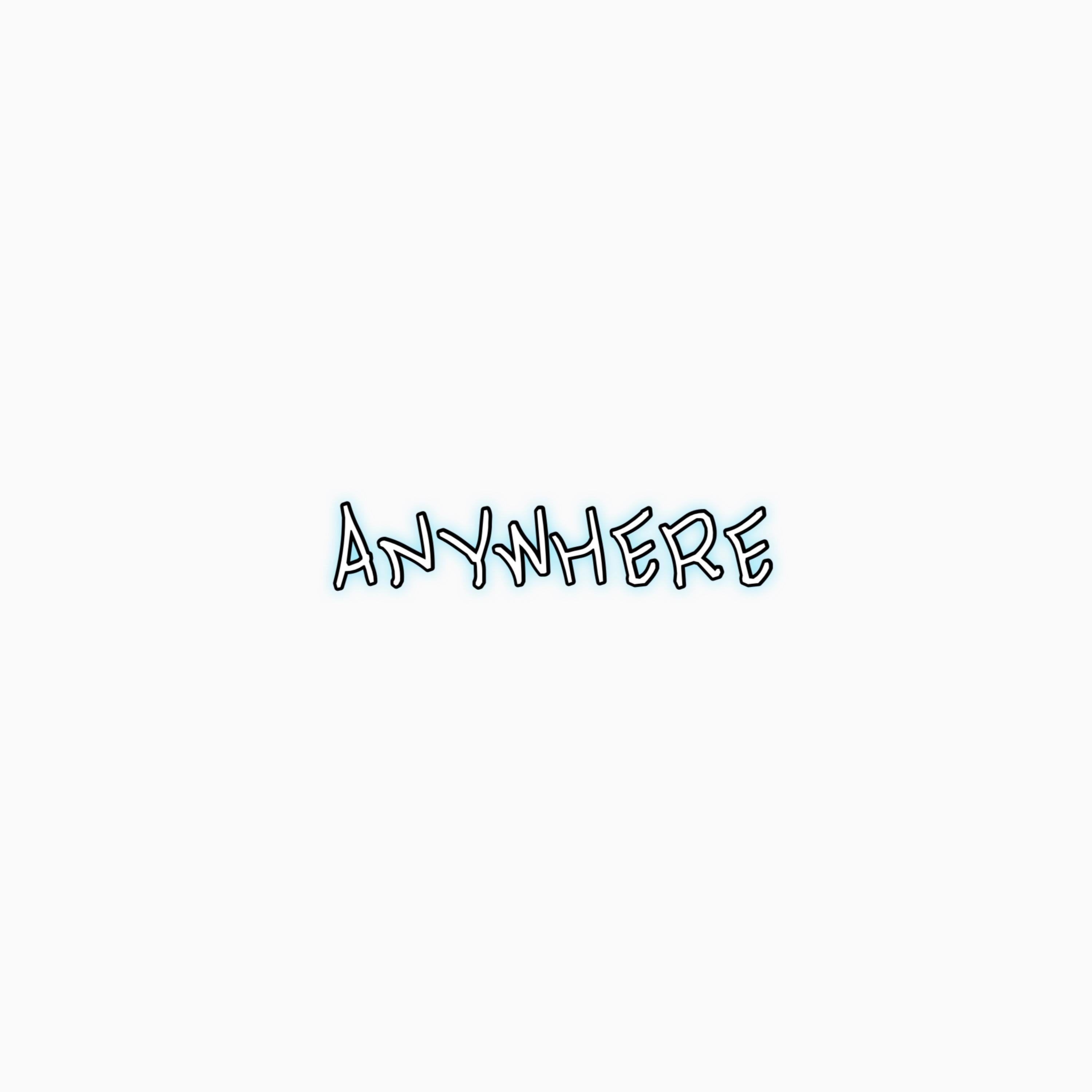ANYWHERE - Single