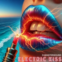 Electric Kiss - Djmastersound