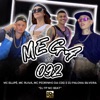 Mega da 092 (feat. DJ FP no Beat & Mc Ruiva) - Single