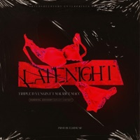 Late Night (feat. Maurice Macc) - Single - Triple D Yungin' Aka Yung Hood