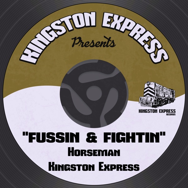 Fussin' and Fightin' - Single