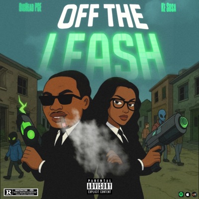 OFF THE LEASH (feat. Ke Sosa) - Single