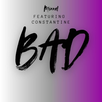 Bad (feat. Constantine) - Single