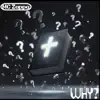 Why?